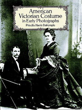 American Victorian costume in Early Photographs