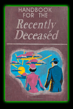 Handbook For The Recently Deceased Journal - Paperback