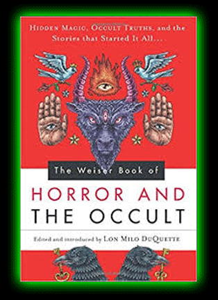The Weiser Book of Horror And The Occult