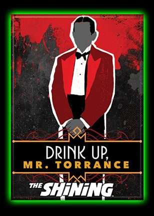 The Shining Drink Up Magnet