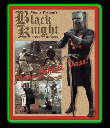 Monty Python Black Knight Tin Sign