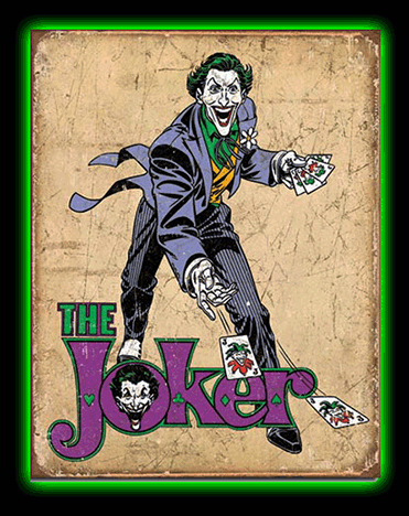 The Joker Tin Sign