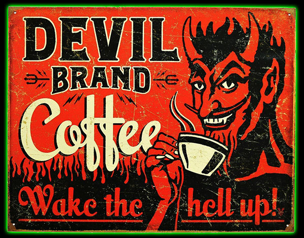 Devil Brand Coffee Tin Sign