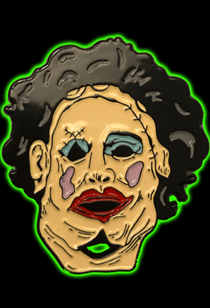 THE TEXAS CHAINSAW MASSACRE LEATHERFACE PRETTY WOMAN - ENAMEL PIN