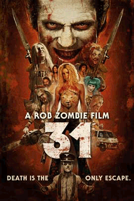 Rob Zombie’s “31” 11x17 Movie Poster