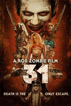 Rob Zombies 31 11x17 Movie Poster