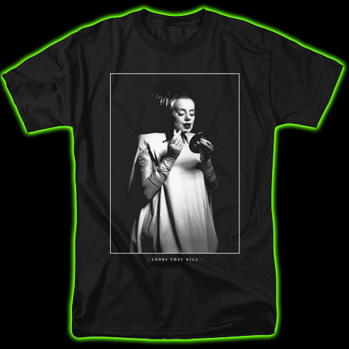 Bride of Frankenstein Looks That Kill T-Shirt