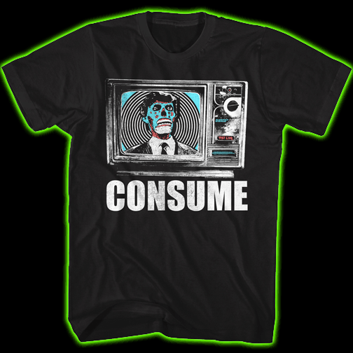 THEY LIVE CONSUME T-SHIRT