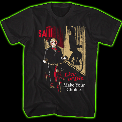 SAW - Live or Die-Make Your Choice T-Shirt