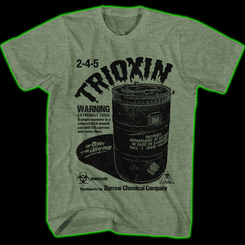 RETURN OF THE LIVING DEAD 2-4-5 TRIOXIN T-SHIRT