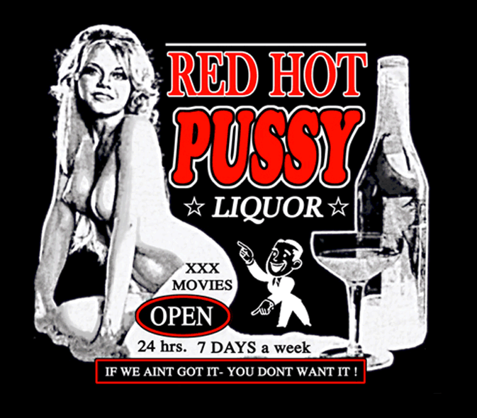 Rob Zombies Exclusive House of 1000 Corpses Red Hot Pussy Liquor T- Shirt