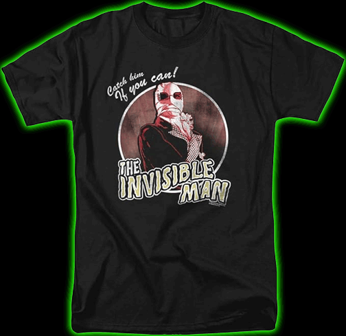 Invisible Man- Catch Him if you Can Adult T Shirt